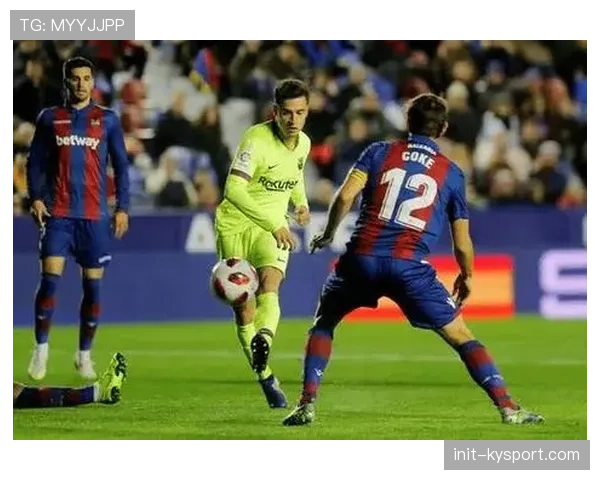 莱万特4-2皇家奥维耶多，保级关键战取重要三分